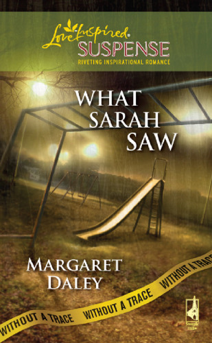 What Sarah Saw