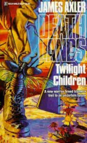 Deathlands 21 Twilight Children