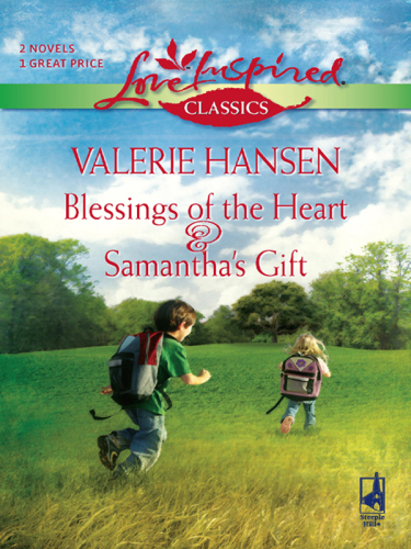 Blessings of the Heart & Samantha's Gift