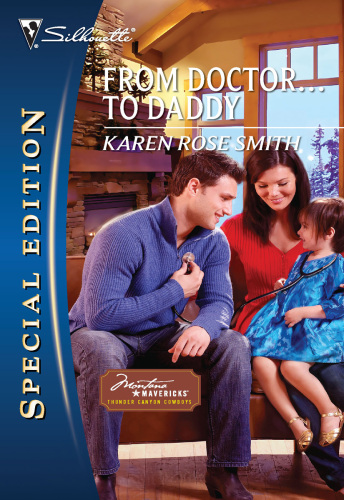 From Doctor...to Daddy (Harlequin Special Edition)