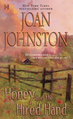 Honey and the Hired Hand