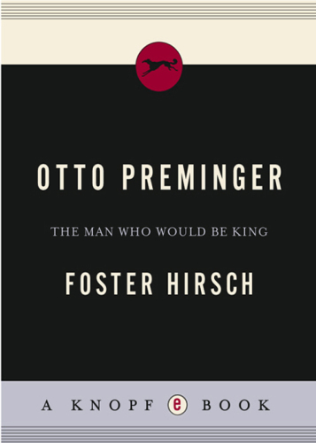 Otto Preminger: the man who would be king
