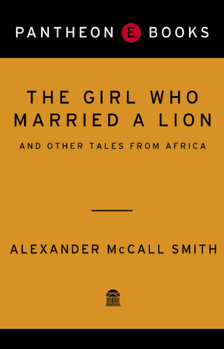The Girl Who Married a Lion: and Other Tales from Africa