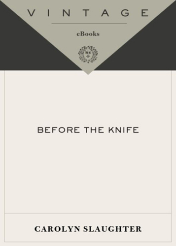 Before the Knife: Memories of an African Childhood