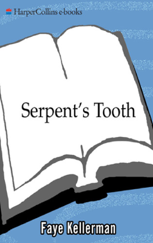 Serpent's Tooth (The Peter Decker and Rina Lazarus Series - Book 10 - 1997)