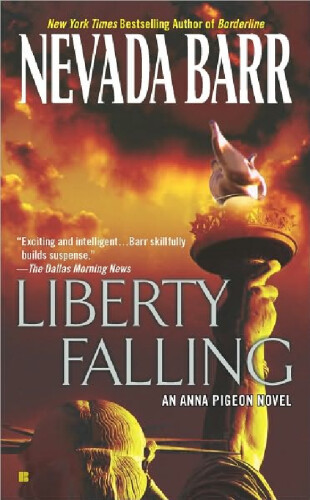 Anna Pigeon 07 Liberty Falling