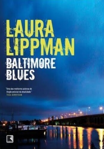 Baltimore Blues (Tess Monaghan Mysteries)