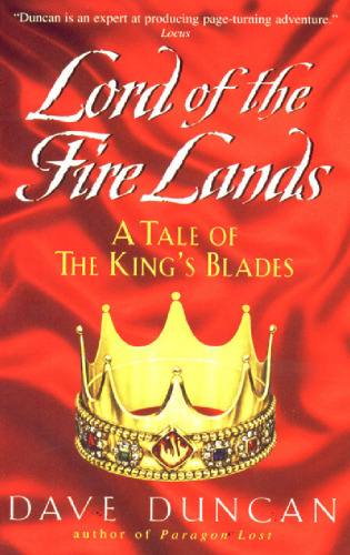 Lord of the Fire Lands: A Tale of the King's Blades