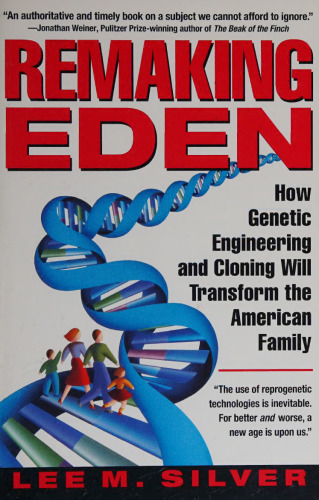 Remaking Eden