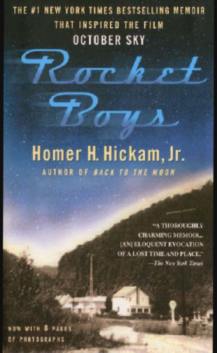 Rocket Boys: A Memoir
