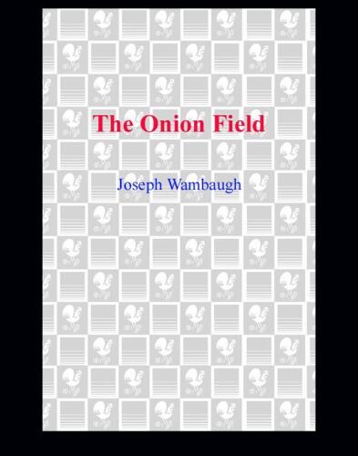 The Onion Field