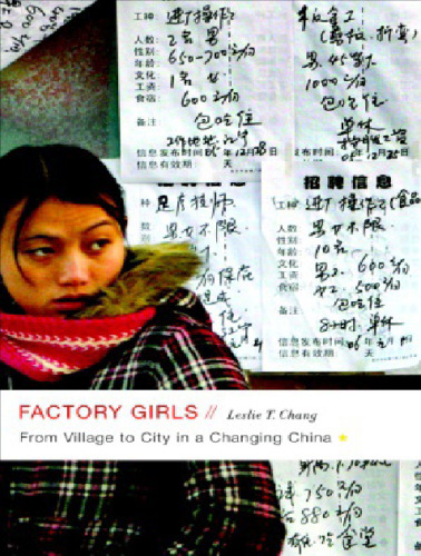 Factory girls: from village to city in a changing China