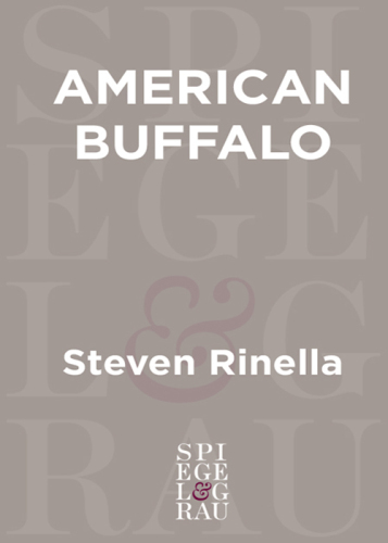 American Buffalo: In Search of a Lost Icon