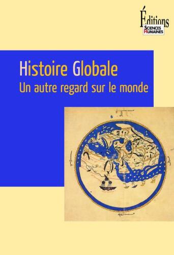 Histoire globale, Autre regard sur le monde