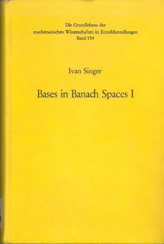 Bases in Banach Spaces I