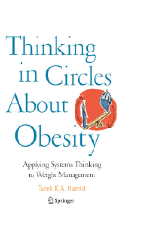 Thinking in Circles About Obesity: Applying Systems Thinking to Weight Management
