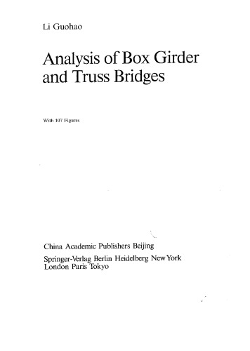 Analysis of Box Girder and Truss Bridges