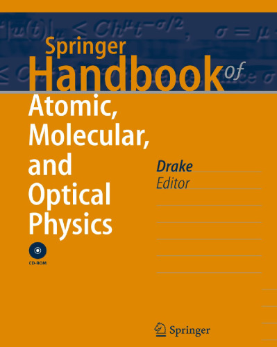 Springer Handbook of Atomic, Molecular, and Optical Physics (Springer Handbooks)