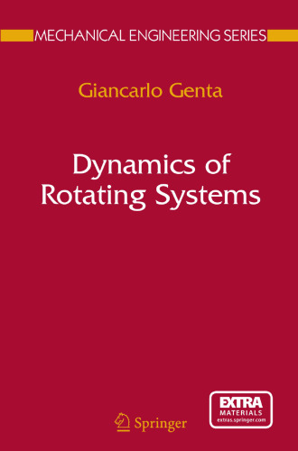 Dynamics of Rotating Systems (Mechanical Engineering Series)