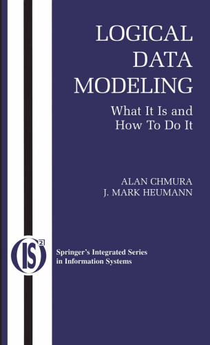 Logical Data Modeling: What it is and How to do it