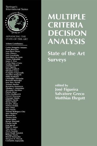 Multiple Criteria Decision Analysis:State of the Art Surveys