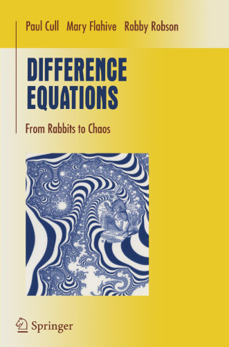 Difference Equations: From Rabbits to Chaos (Undergraduate Texts in Mathematics)