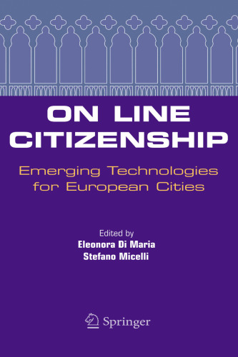 On Line Citizenship: Emerging Technologies for European Cities