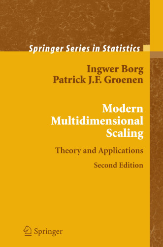 Modern Multidimensional Scaling: Theory and Applications (Springer Series in Statistics)