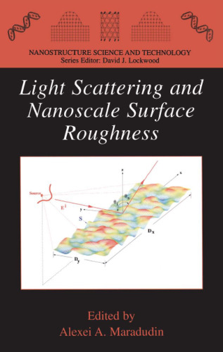 Light Scattering and Nanoscale Surface Roughness (Nanostructure Science and Technology)