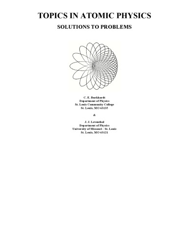 Topics in Atomic Physics (Instructor Solution Manual, Solutions)