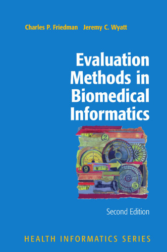 Evaluation Methods in Biomedical Informatics (Health Informatics)
