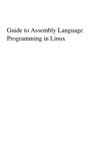 Guide to Assembly Language Programming in Linux