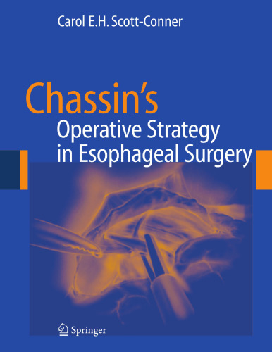 Chassin's Operative Strategy in Esophageal Surgery