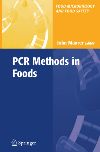 PCR Methods in Foods (Food Microbiology and Food Safety)