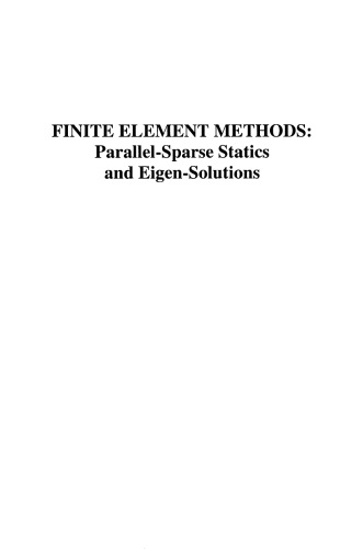 Finite Element Methods Parallel Sparse Statics And Eigen Solutions