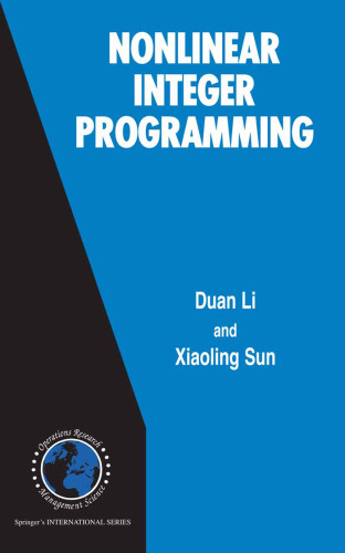 Nonlinear Integer Programming (International Series in Operations Research & Management Science)