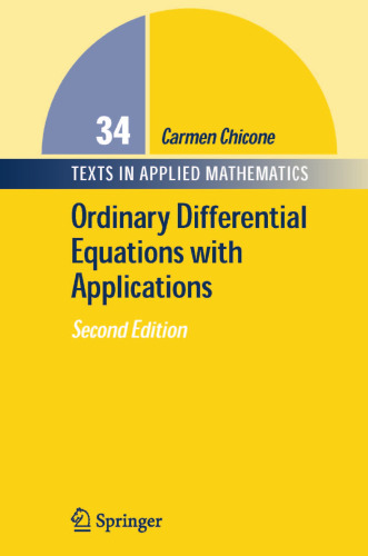 Ordinary Differential Equations with Applications (Texts in Applied Mathematics, 34)