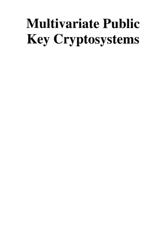 Multivariate Public Key Cryptosystems