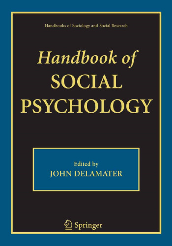 Handbook of Social Psychology (Handbooks of Sociology and Social Research)