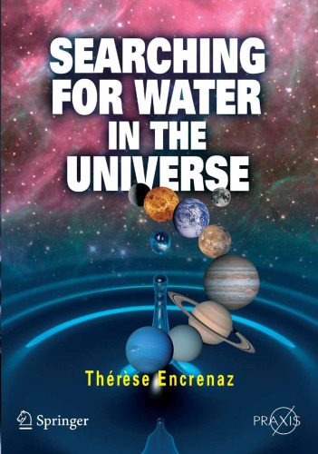 Searching for Water in the Universe (Springer Praxis Books Popular Astronomy)