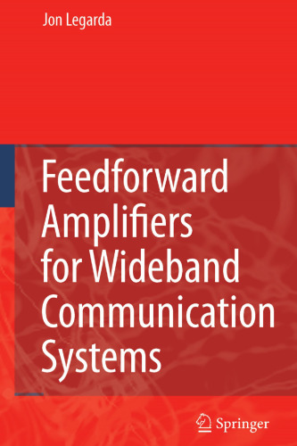 Feedforward Amplifiers for Wideband Communication Systems