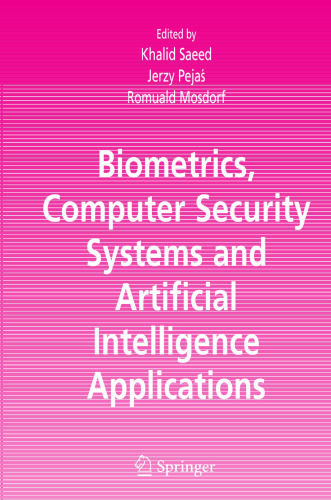 Biometrics, Computer Security Systems and Artificial Intelligence Applications