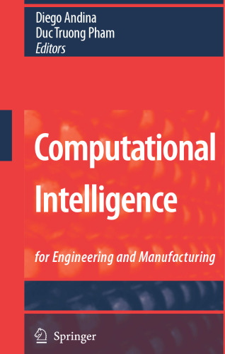 Computational Intelligence: for Engineering and Manufacturing