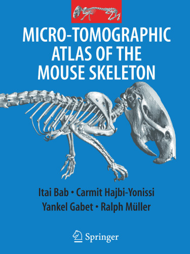 Micro-Tomographic Atlas of the Mouse Skeleton