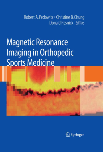 Magnetic Resonance Imaging in Orthopedic Sports Medicine