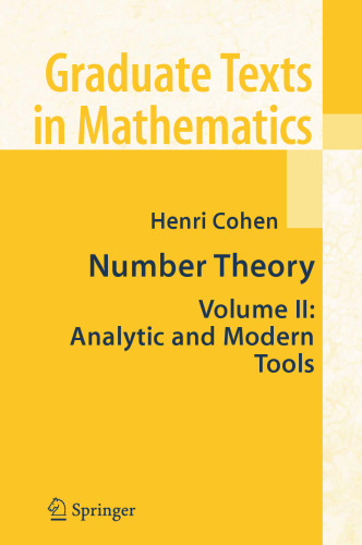 Number Theory Volume II: Analytic and Modern Tools