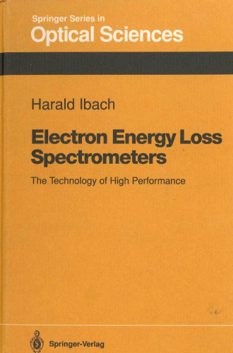 Electron Energy Loss Spectrometers: The Technology of High Performance