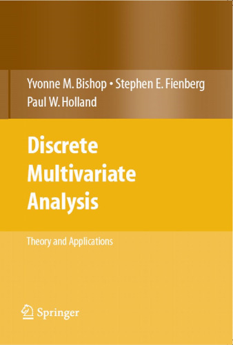 Discrete Multivariate Analysis: Theory and Practice