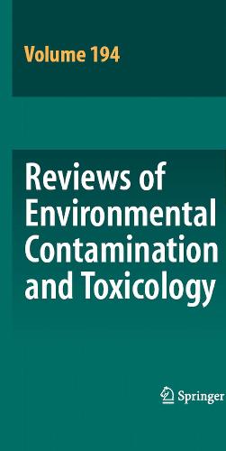 Reviews of Environmental Contamination and Toxicology, Vol. 194