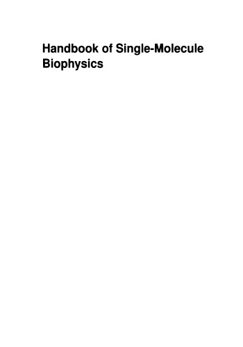 Handbook of Single-Molecule Biophysics[ HANDBOOK OF SINGLE-MOLECULE BIOPHYSICS ] by Hinterdorfer, Pe